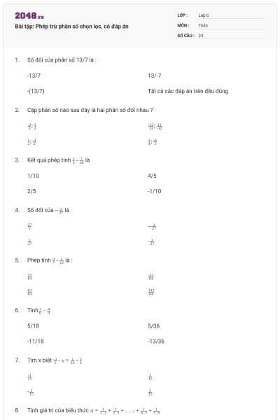 Bài tập: Phép trừ phân số chọn lọc, có đáp án