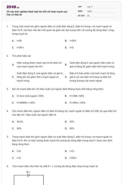 20 câu trắc nghiệm Định luật ôm đối với toàn mạch cực hay có đáp án