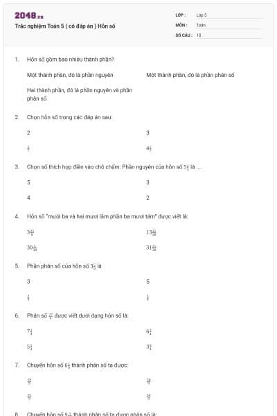 Trắc nghiệm Toán 5 ( có đáp án ) Hỗn số