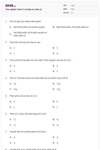 Trắc nghiệm Toán 5 ( có đáp án ) Hỗn số