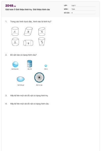 Giải toán 5 Giới thiệu hình trụ. Giới thiệu hình cầu