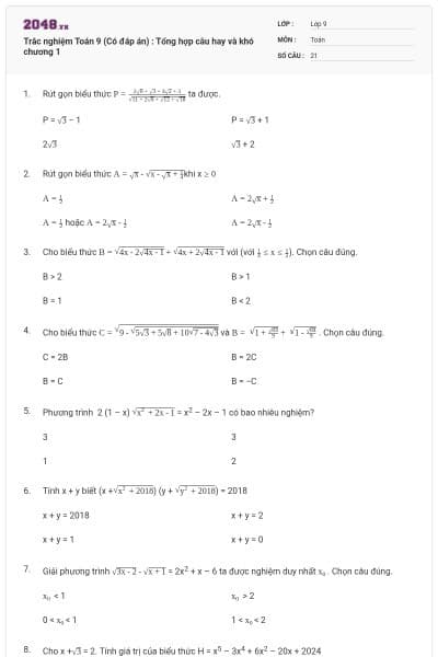 Trắc nghiệm Toán 9 (Có đáp án) : Tổng hợp câu hay và khó chương 1