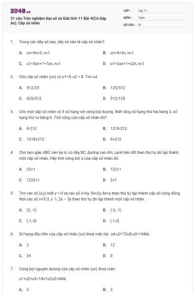 31 câu Trắc nghiệm Đại số và Giải tích 11 Bài 4(Có đáp án): Cấp số nhân