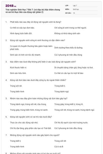 Trắc nghiệm Sinh Học 7 Bài 7: (có đáp án) Đặc điểm chung và vai trò thực tiễn của động vật (phần 2)