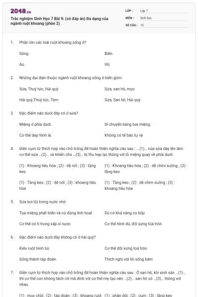 Trắc nghiệm Sinh Học 7 Bài 9: (có đáp án) Đa dạng của ngành ruột khoang (phần 2)