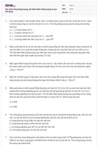 Xác định tổng động lượng, độ biến thiên động lượng và lực tác dụng