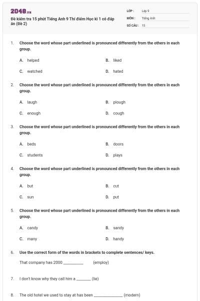 Đề kiểm tra 15 phút Tiếng Anh 9 Thí điểm Học kì 1 có đáp án (Đề 2)