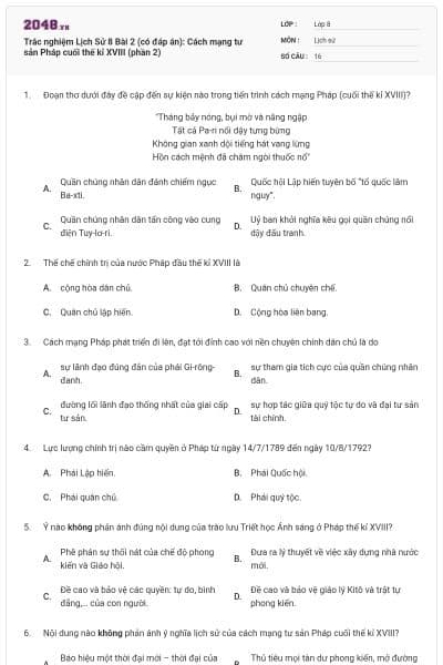 Trắc nghiệm Lịch Sử 8 Bài 2 (có đáp án): Cách mạng tư sản Pháp cuối thế kỉ XVIII (phần 2)
