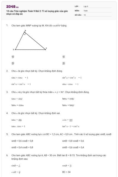 10 câu Trắc nghiệm Toán 9 Bài 2: Tỉ số lượng giác của góc nhọn có đáp án