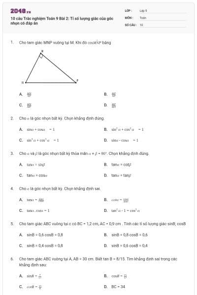 10 câu Trắc nghiệm Toán 9 Bài 2: Tỉ số lượng giác của góc nhọn có đáp án