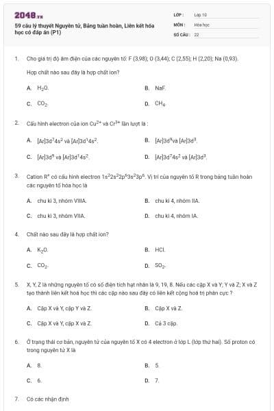 59 câu lý thuyết Nguyên tử, Bảng tuần hoàn, Liên kết hóa học có đáp án (P1)