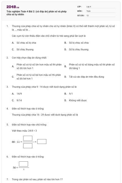 Trắc nghiệm Toán 4 Bài 2: (có đáp án) phân số và phép chia số tự nhiên