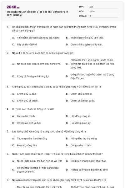 Trắc nghiệm Lịch Sử 8 Bài 5 (có đáp án): Công xã Pa-ri 1871 (phần 2)