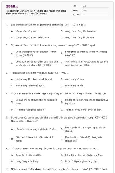Trắc nghiệm Lịch Sử 8 Bài 7 (có đáp án): Phong trào công nhân quốc tế cuối XIX - đầu XX (phần 2)