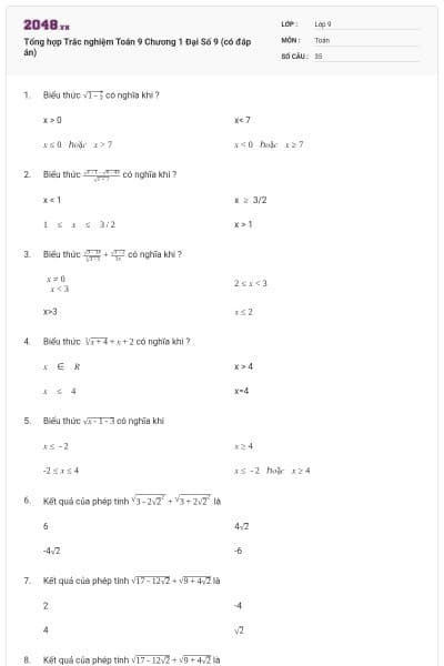 Tổng hợp Trắc nghiệm Toán 9  Chương 1 Đại Số 9 (có đáp án)