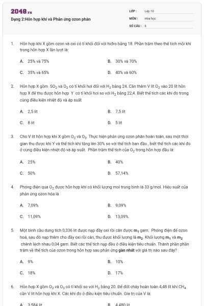 Dạng 2:Hỗn hợp khí và Phản ứng ozon phân