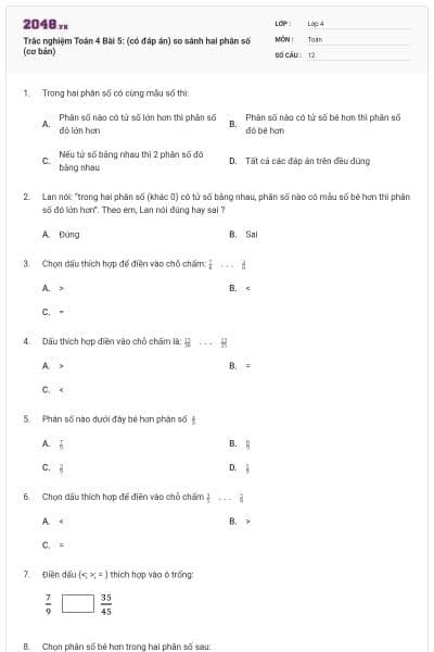 Trắc nghiệm Toán 4 Bài 5: (có đáp án) so sánh hai phân số (cơ bản)