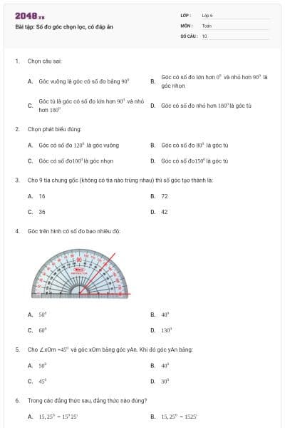Bài tập: Số đo góc chọn lọc, có đáp án