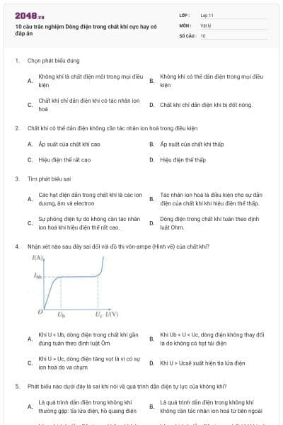 10 câu trắc nghiệm Dòng điện trong chất khí cực hay có đáp án