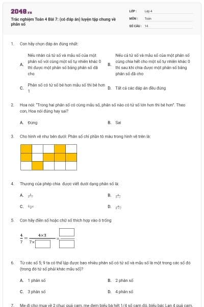 Trắc nghiệm Toán 4 Bài 7: (có đáp án) luyện tập chung về phân số