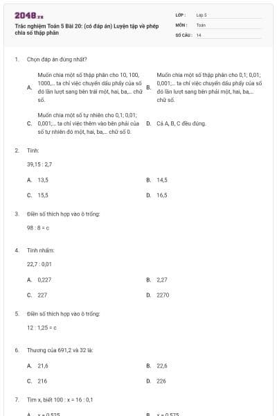 Trắc nghiệm Toán 5 Bài 20: (có đáp án) Luyện tập về phép chia số thập phân