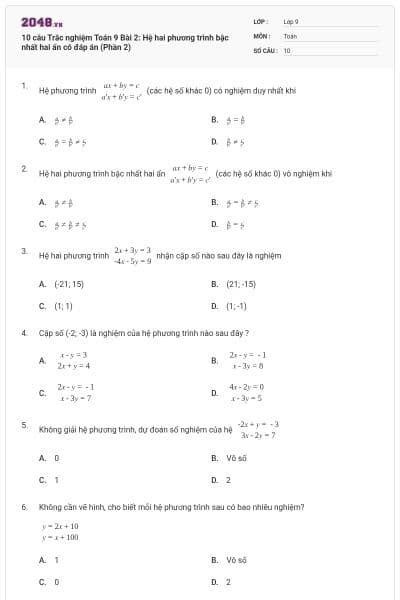 10 câu Trắc nghiệm Toán 9 Bài 2: Hệ hai phương trình bậc nhất hai ẩn có đáp án (Phần 2)