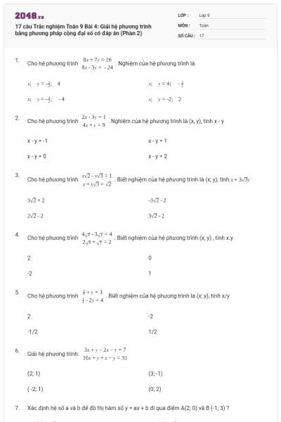 17 câu Trắc nghiệm Toán 9 Bài 4: Giải hệ phương trình bằng phương pháp cộng đại số có đáp án (Phần 2)