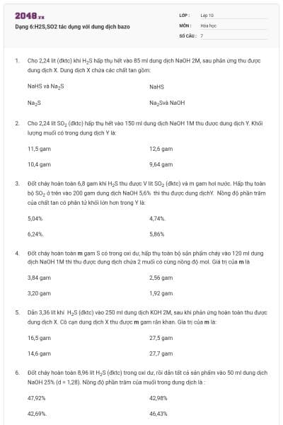 Dạng 6:H2S,SO2 tác dụng với dung dịch bazo