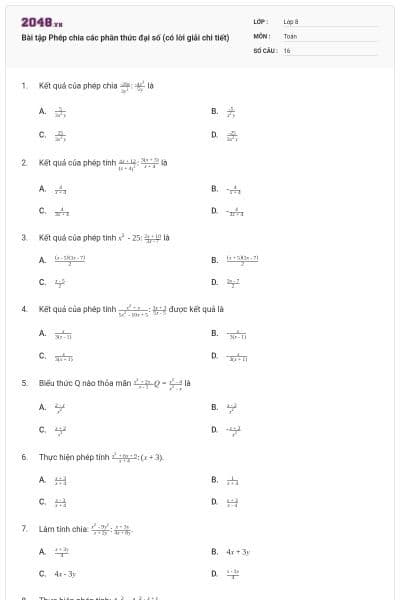 Bài tập Phép chia các phân thức đại số (có lời giải chi tiết)