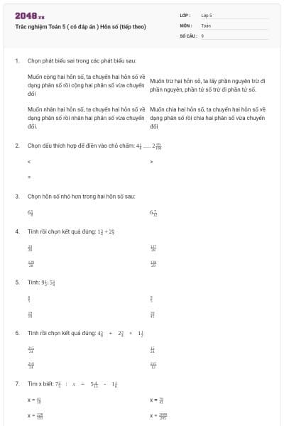 Trắc nghiệm Toán 5 ( có đáp án ) Hỗn số (tiếp theo)