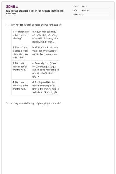 Giải bài tập Khoa học 5 Bài 14 (có đáp án): Phòng bệnh viêm não