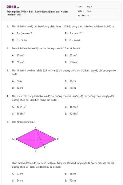 Trắc nghiệm Toán 4 Bài 14: (có đáp án) hình thoi – diện tích hình thoi