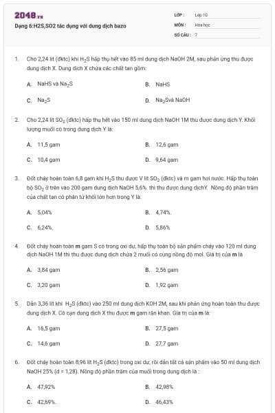 Dạng 6:H2S,SO2 tác dụng với dung dịch bazo