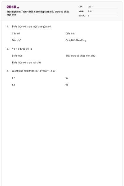 Trắc nghiệm Toán 4 Bài 3: (có đáp án) biểu thức có chứa một chữ