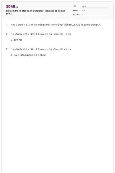 Đề kiểm tra 15 phút Toán 6 Chương 1 Hình học có đáp án (Đề 2)