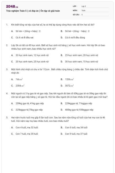 Trắc nghiệm Toán 5 ( có đáp án ) Ôn tập về giải toán