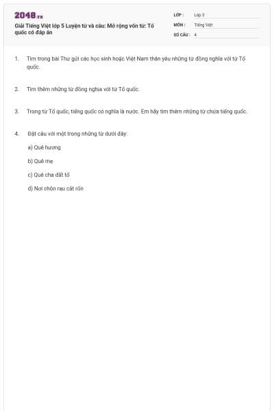 Giải Tiếng Việt lớp 5 Luyện từ và câu: Mở rộng vốn từ: Tổ quốc có đáp án