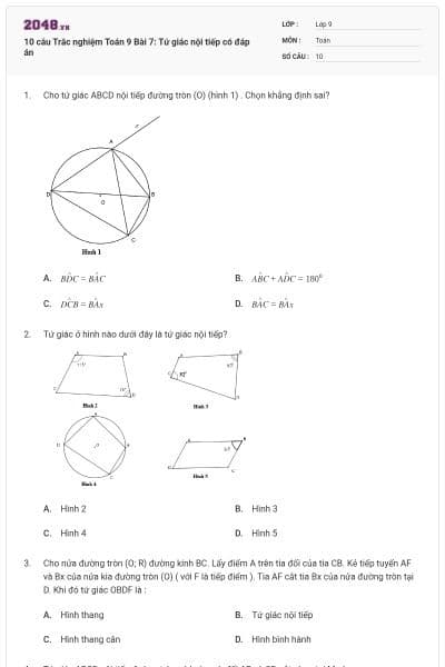 10 câu Trắc nghiệm Toán 9 Bài 7: Tứ giác nội tiếp có đáp án