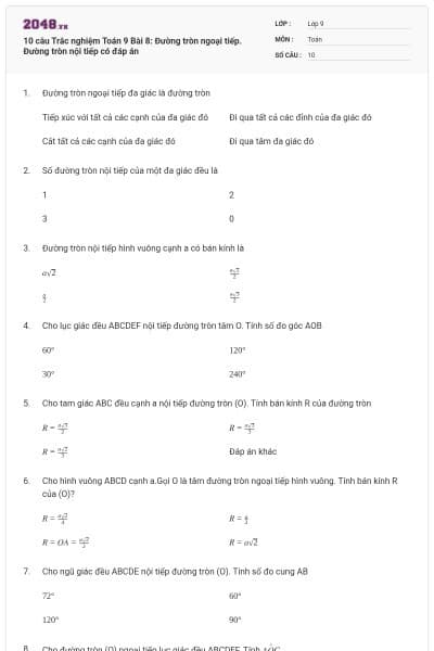 10 câu Trắc nghiệm Toán 9 Bài 8: Đường tròn ngoại tiếp. Đường tròn nội tiếp có đáp án