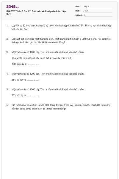 Giải VBT Toán 5 Bài 77: Giải toán về tỉ số phần trăm tiếp theo