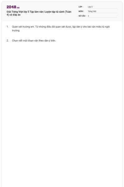 Giải Tiếng Việt lớp 5 Tập làm văn: Luyện tập tả cảnh (Tuần 4) có đáp án