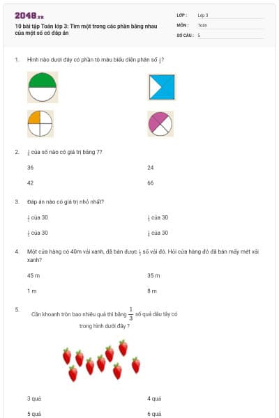 10 bài tập Toán lớp 3: Tìm một trong các phần bằng nhau của một số có đáp án