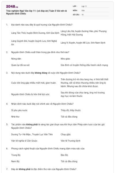 Trắc nghiệm Ngữ Văn lớp 11: (có đáp án) Tuần 5 Vài nét về Nguyễn Đình Chiểu