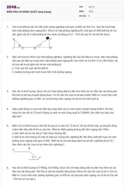 BIẾN HÓA CƠ NẮNG (ĐLBT năng lượng)