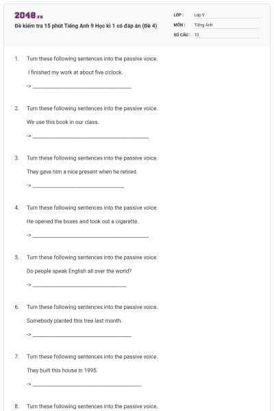 Đề kiểm tra 15 phút Tiếng Anh 9 Học kì 1 có đáp án (Đề 4)