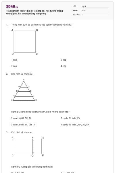 Trắc nghiệm Toán 4 Bài 8: (có đáp án) hai đường thẳng vuông góc. hai đường thẳng song song