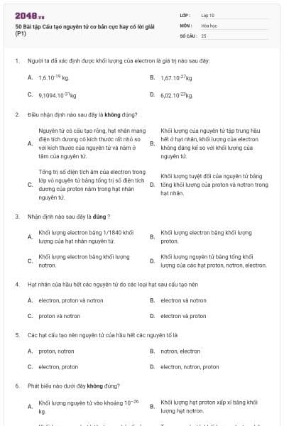 50 Bài tập Cấu tạo nguyên tử cơ bản cực hay có lời giải (P1)