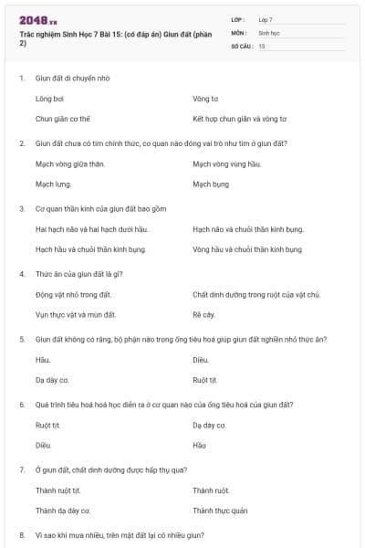 Trắc nghiệm Sinh Học 7 Bài 15: (có đáp án) Giun đất (phần 2)