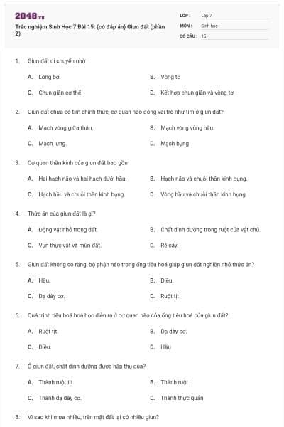 Trắc nghiệm Sinh Học 7 Bài 15: (có đáp án) Giun đất (phần 2)