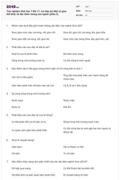 Trắc nghiệm Sinh Học 7 Bài 17: (có đáp án) Một số giun đốt khác và đặc điểm chung của ngành (phần 2)